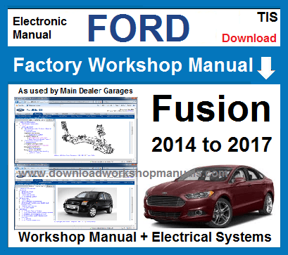 Ford Fusion Workshop Service Repair Manual